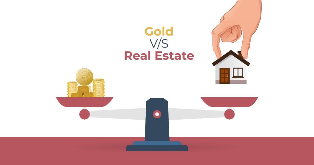 Gold or Real Estate
