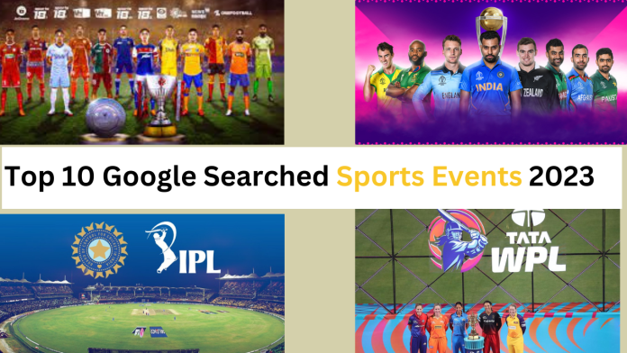 top searched sports events 2023