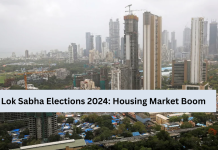Lok Sabha Elections 2024: Housing Market Boom