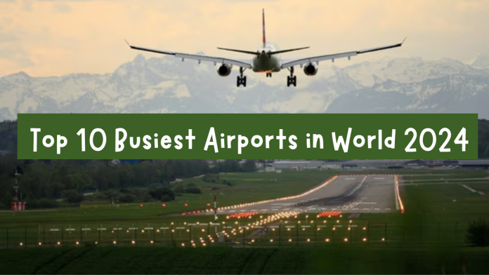 busiest airports in world