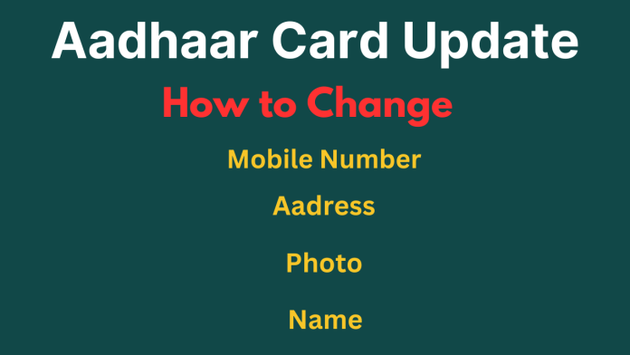 Aadhaar Card Change Online