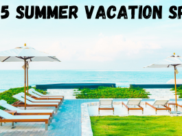 Top 5 Best Summer Vacation Spots