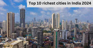 top 10 richest cities in india 2024