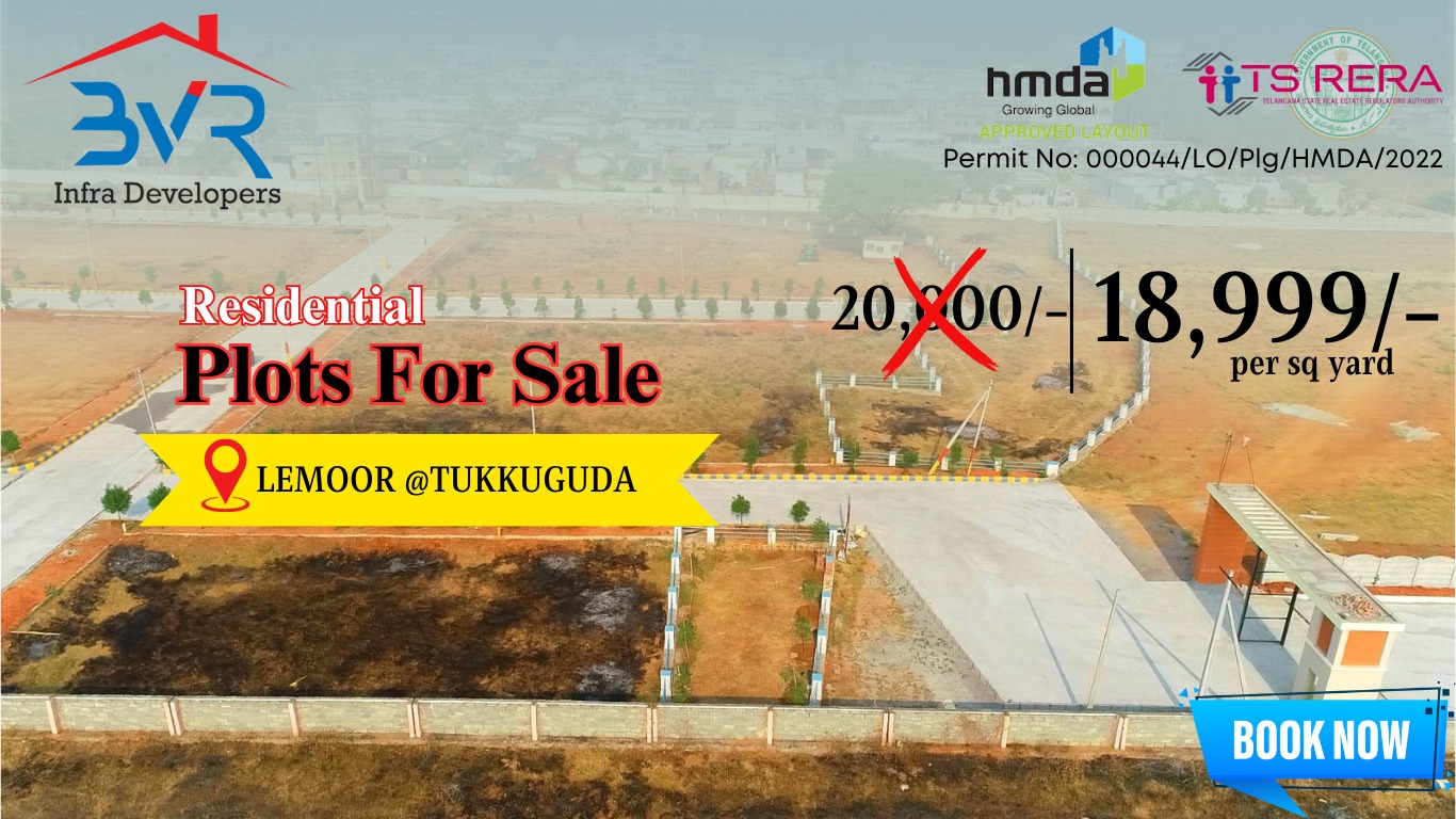 plots for sale in thukkuguda bvr infra